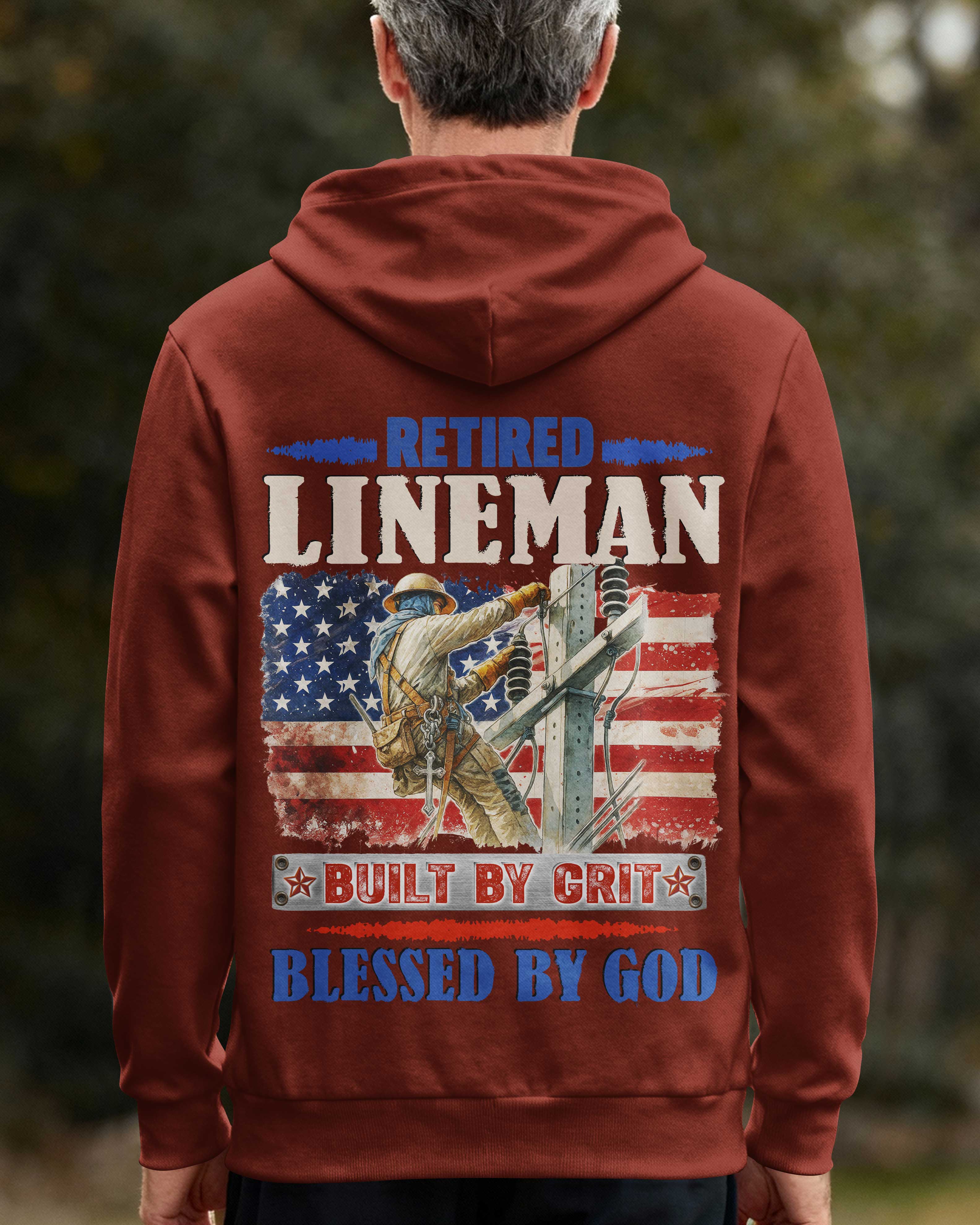 Retired Lineman Built By Grit Blessed By God Zip Hoodie