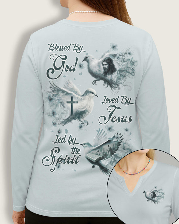 Blessed By God Loved By Jesus Led By The Spirit V-neck Long Sleeves Shirt