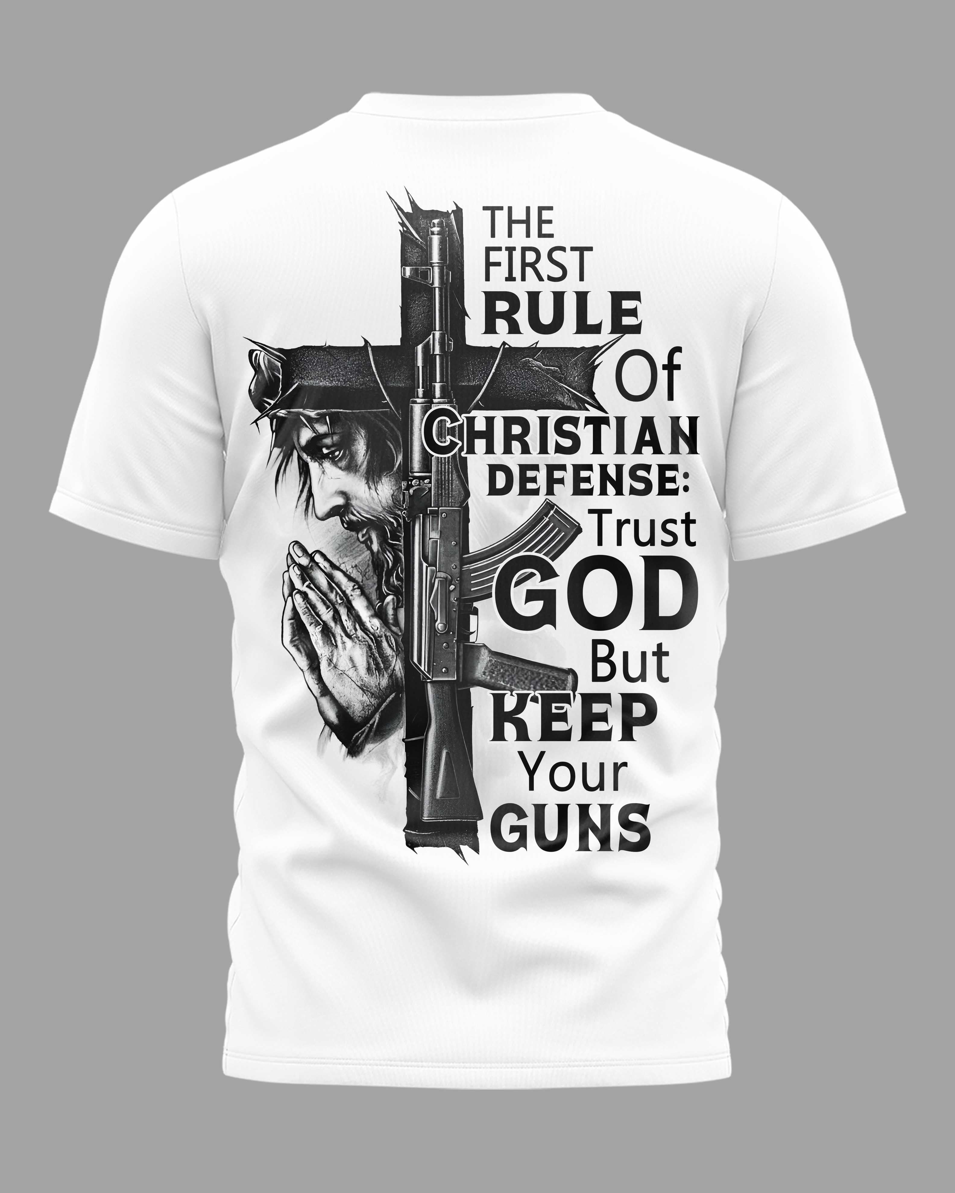 Trust God But Keep Your Guns T-Shirt