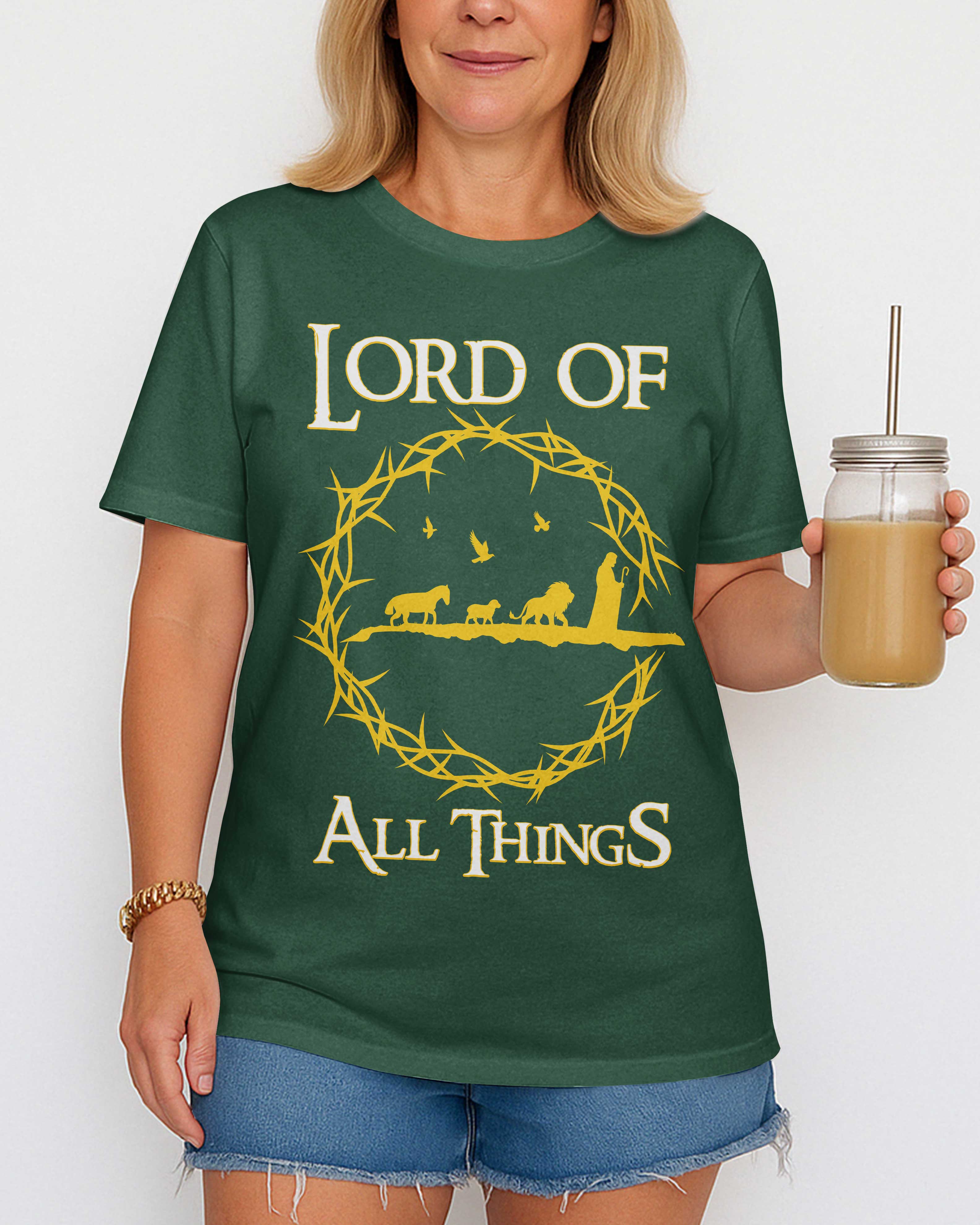 Lord Of All Things T-Shirt