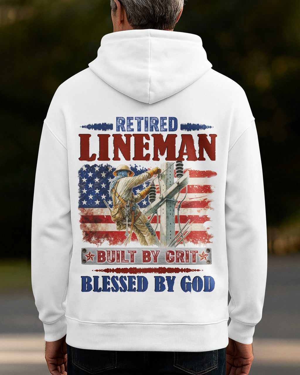 Retired Lineman Built By Grit Blessed By God Zip Hoodie