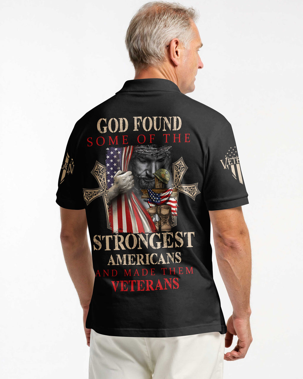God Found Some Of The Strongest Americans And Made Them Veterans Polo