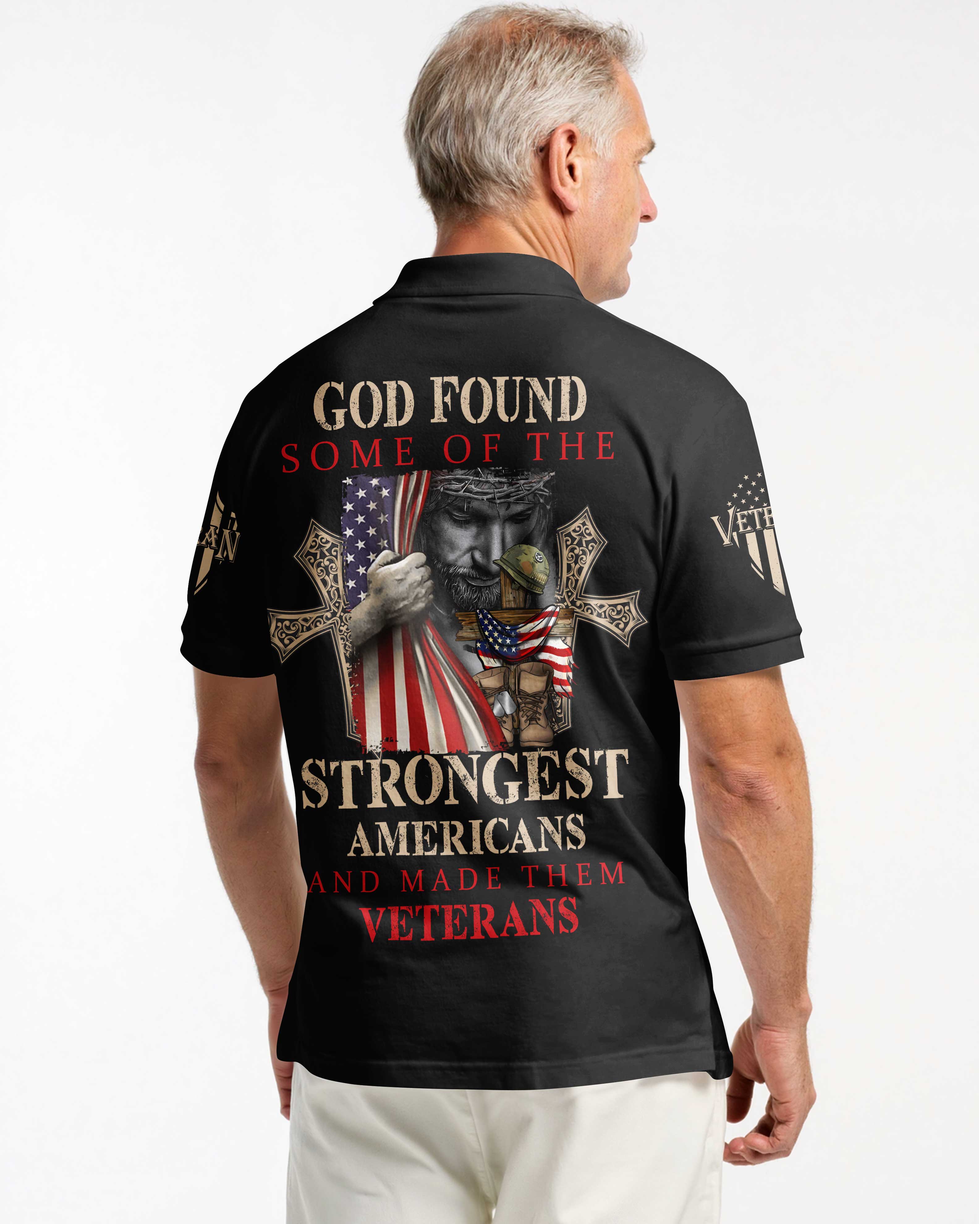 God Found Some Of The Strongest Americans And Made Them Veterans Polo