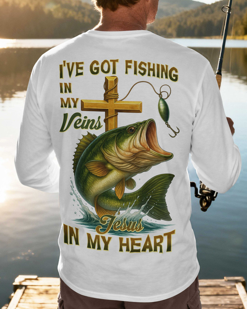I've Got Fishing In My Veins Jesus In My Heart Long Sleeves T-Shirt