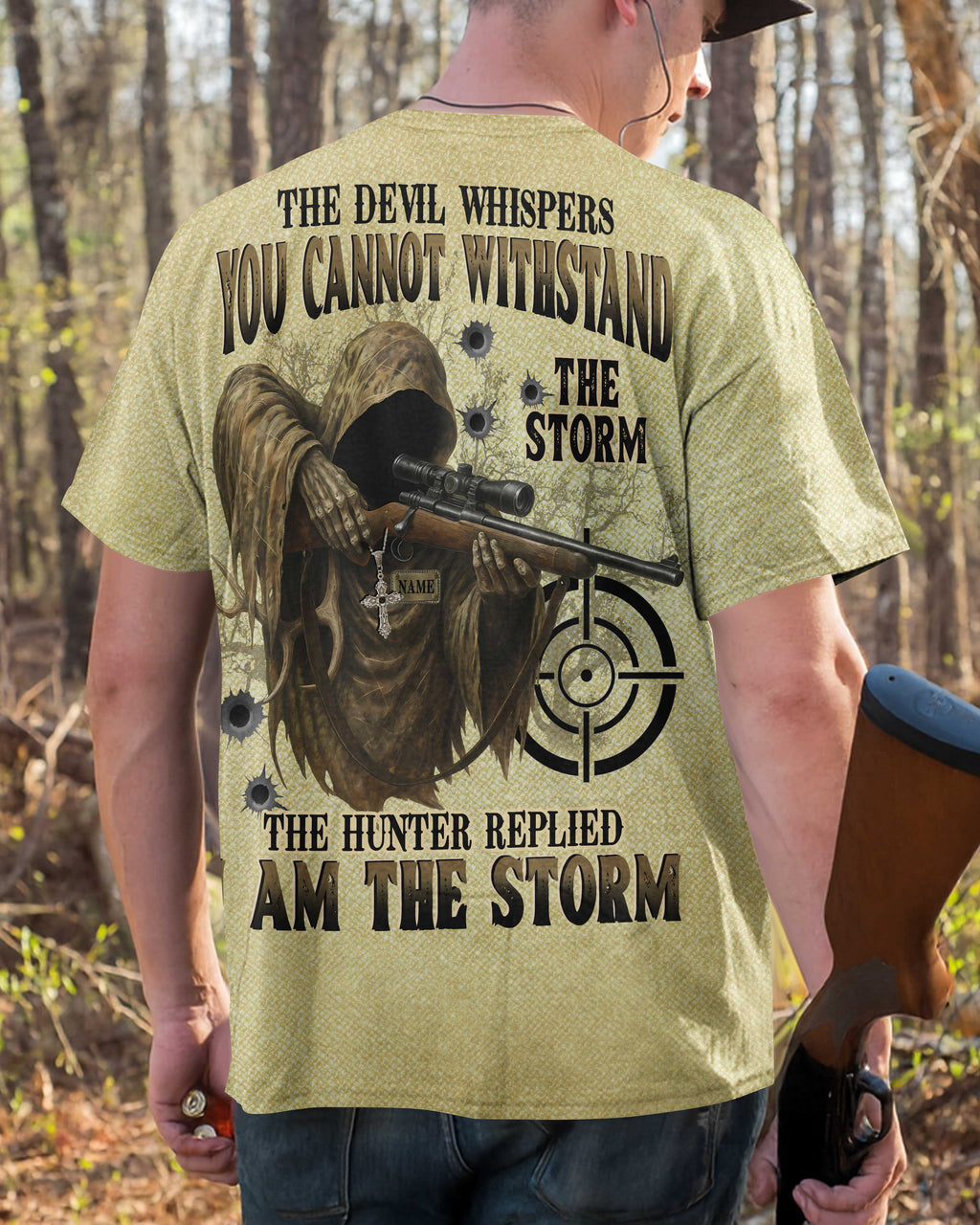 The Devil Whispers You Cannot Withstand The Storm The Hunter Replied I Am The Storm All Over Print Custom Name T-Shirt