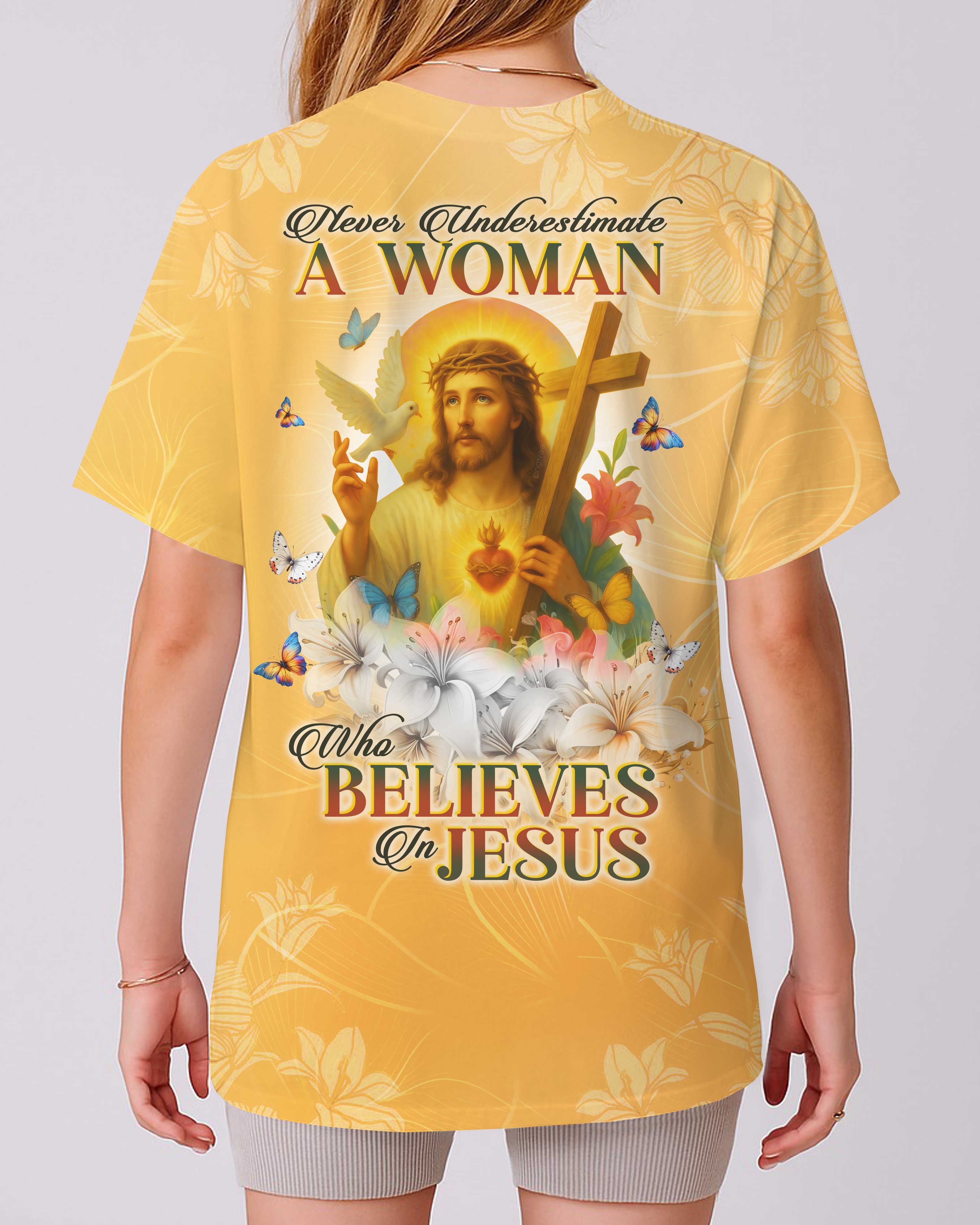Never Underestimate A Woman Who Believes In Jesus All Over Print T-Shirt