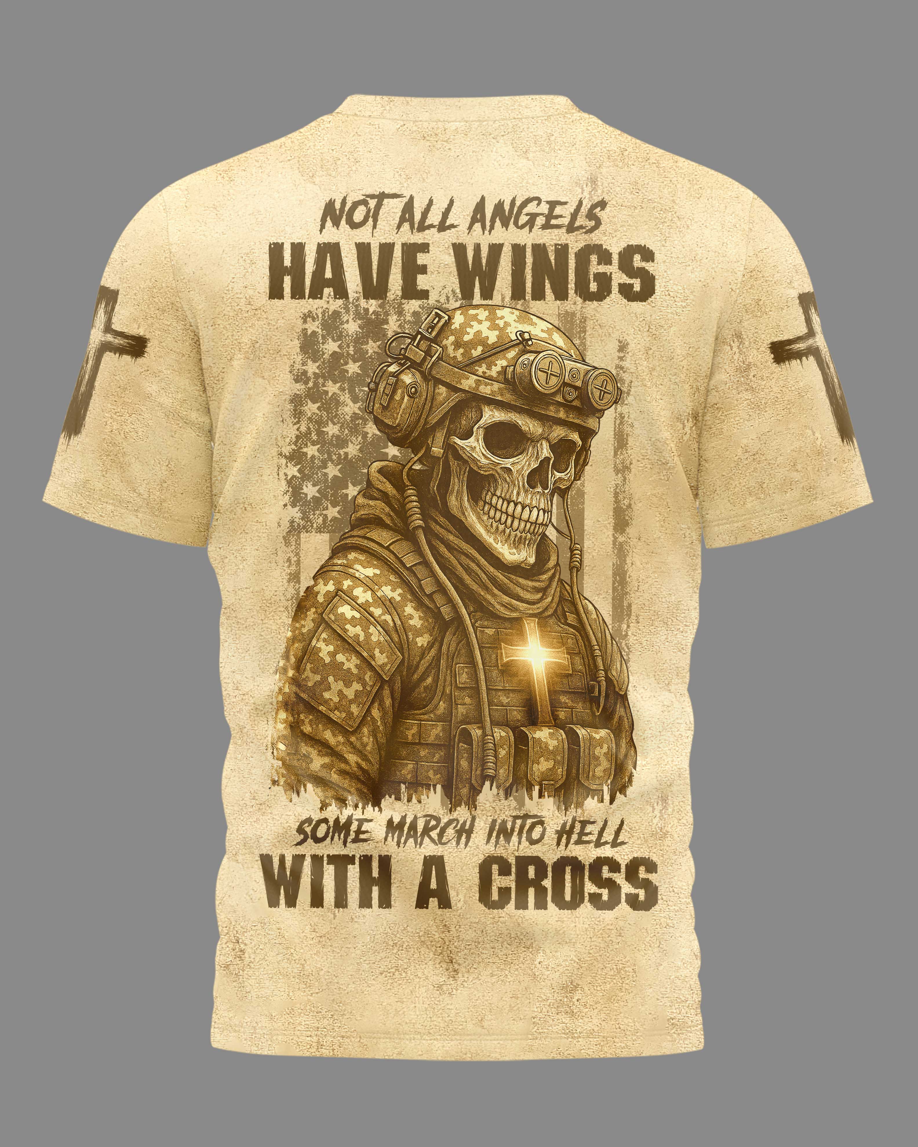 Not All Angels Have Wings Some March Into Hell With A Cross T-Shirt