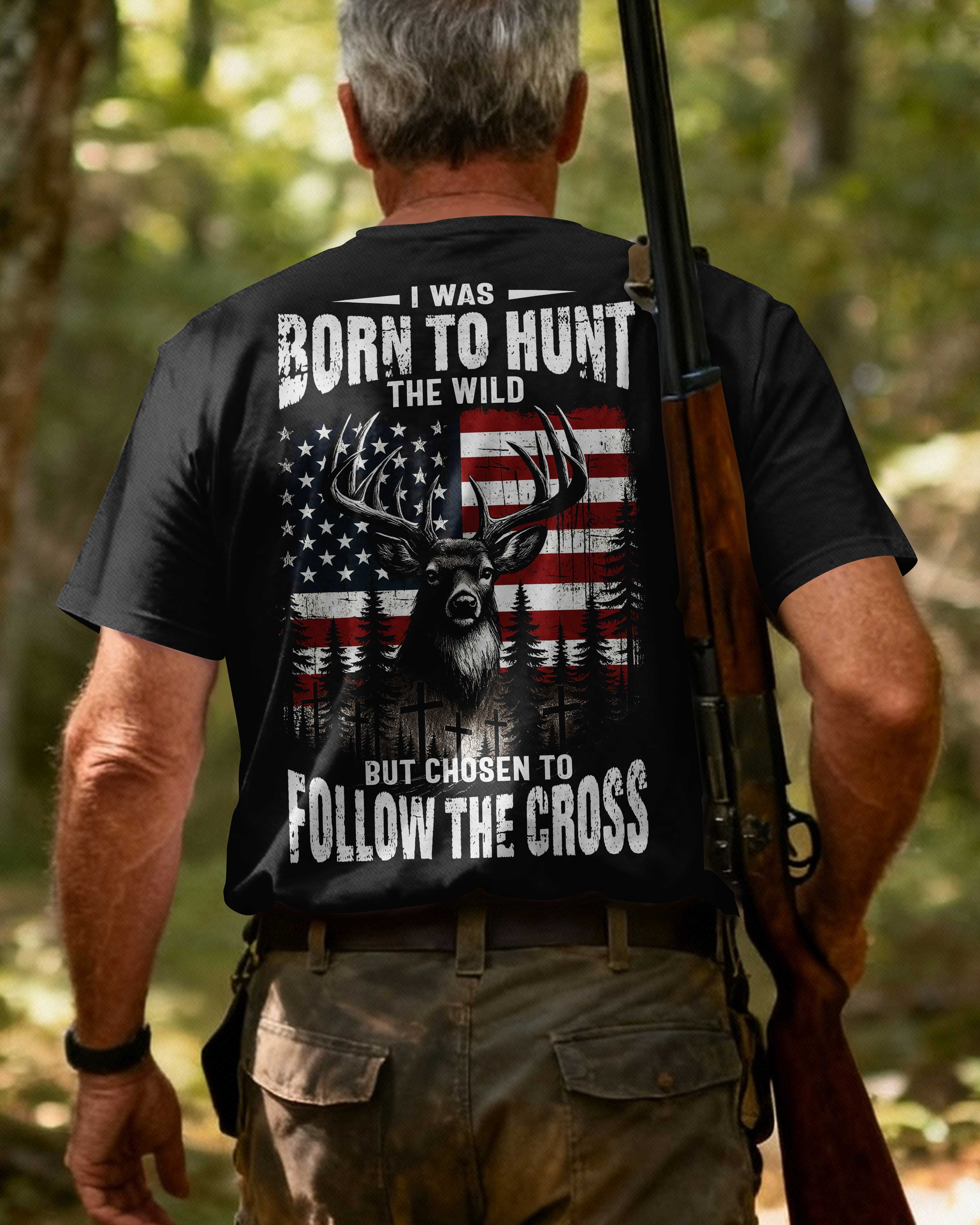 I Was Born To Hunt The Wild But Chosen To Follow The Cross Custom Name Custom Name T-Shirt