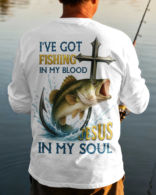 I've Got Fishing In My Blood Jesus In My Soul Long Sleeves Shirt