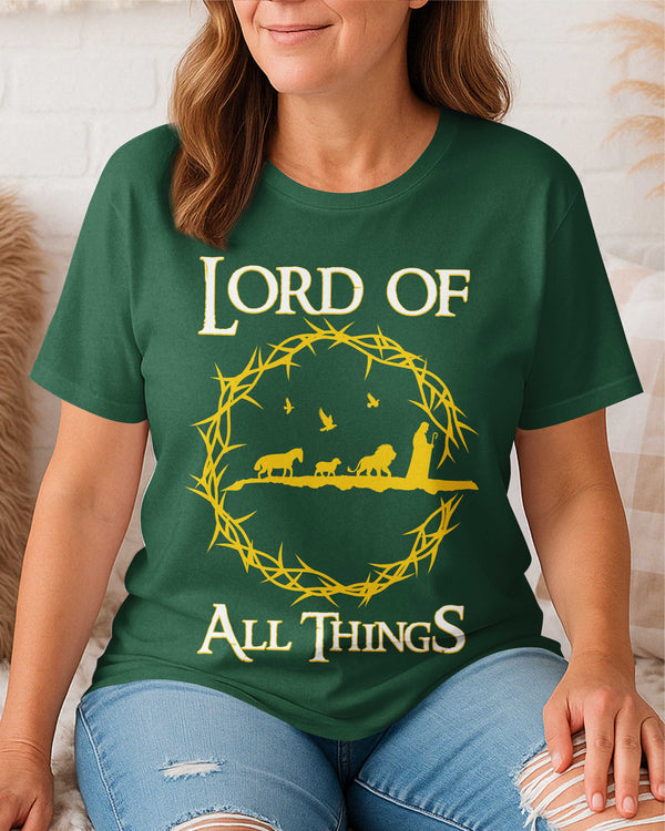 Lord Of All Things T-Shirt