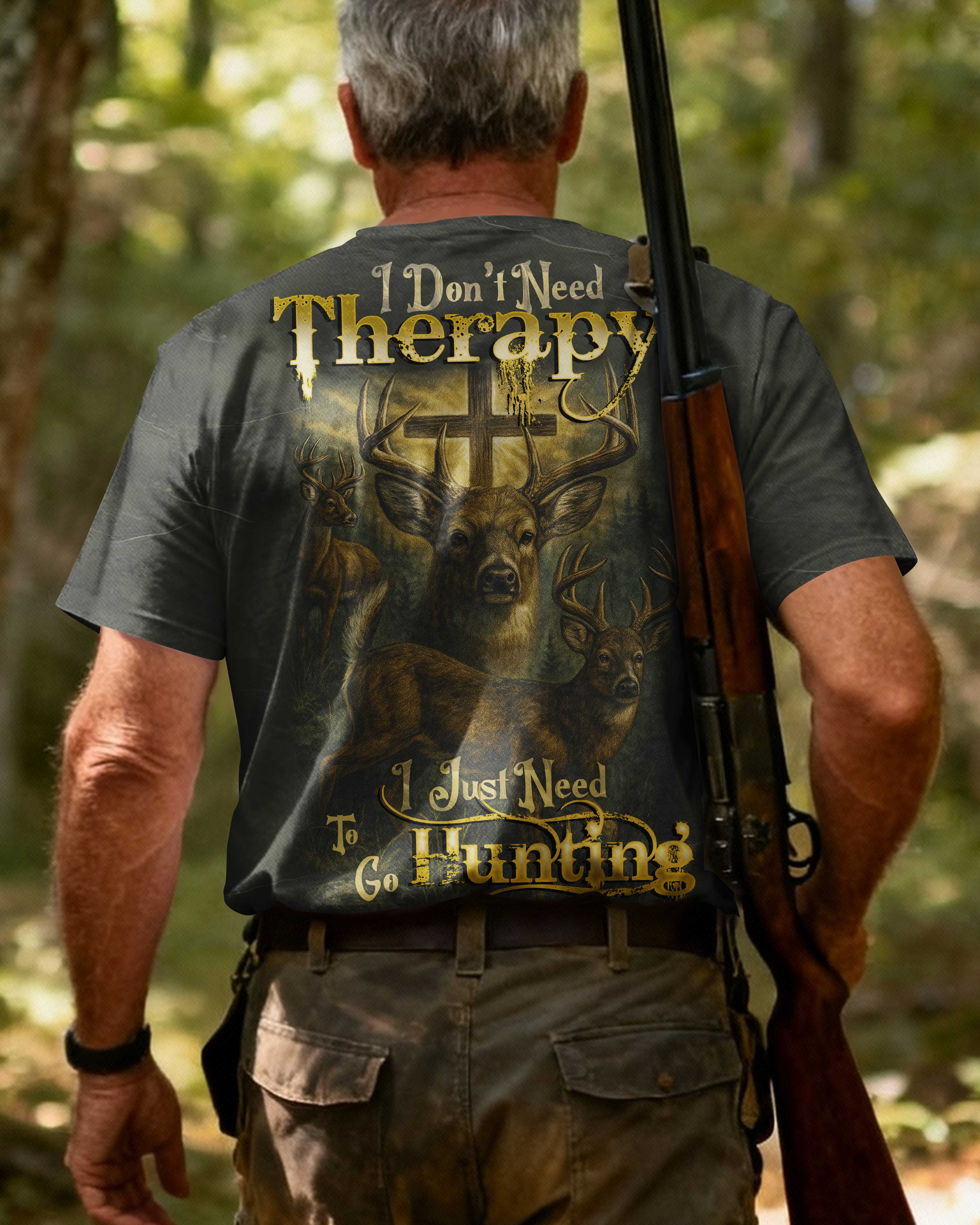 I Don't Need Therapy I Just Need To Go Hunting T-Shirt