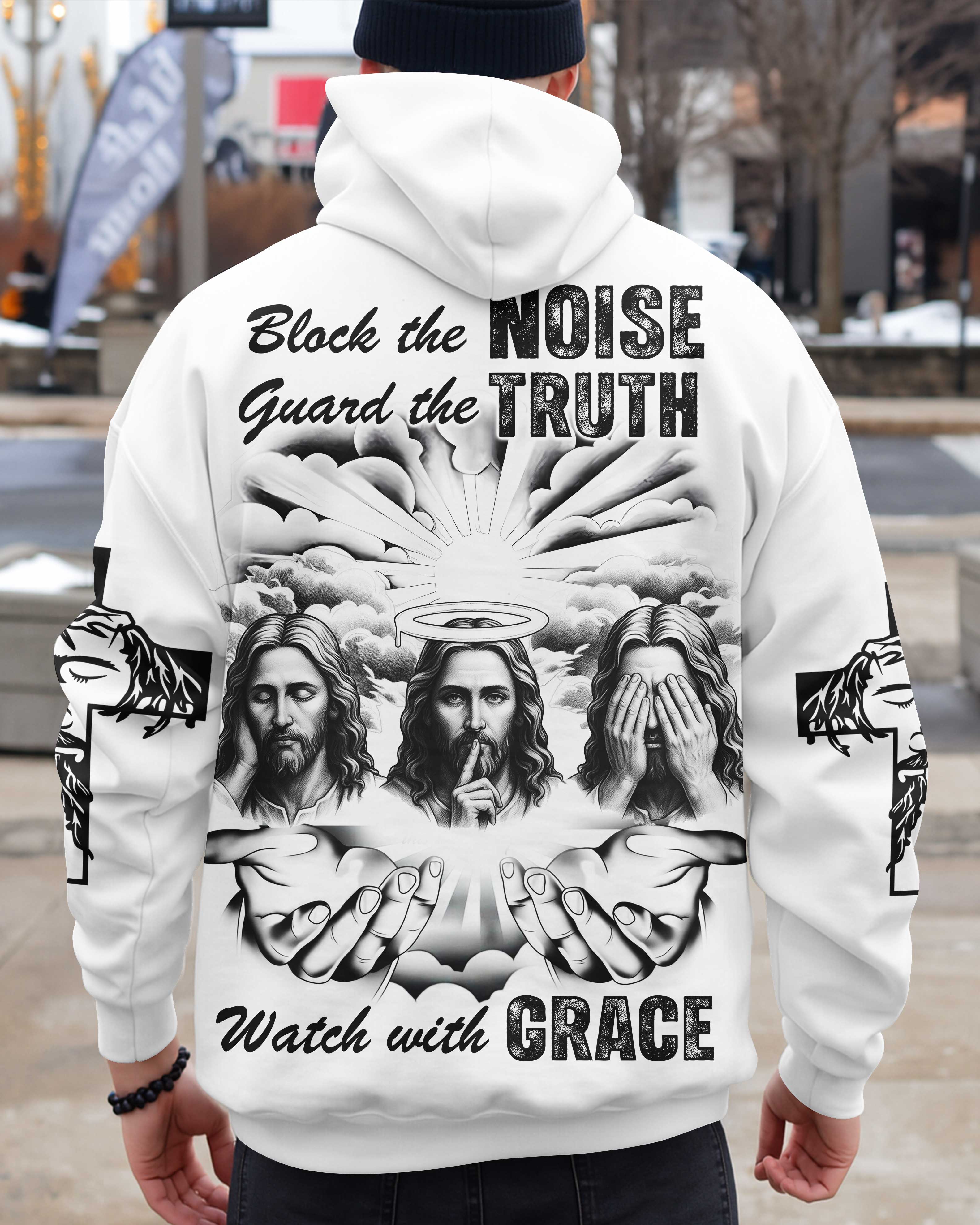 Block The Noise Guard The Truth Watch With Grace T-Shirt