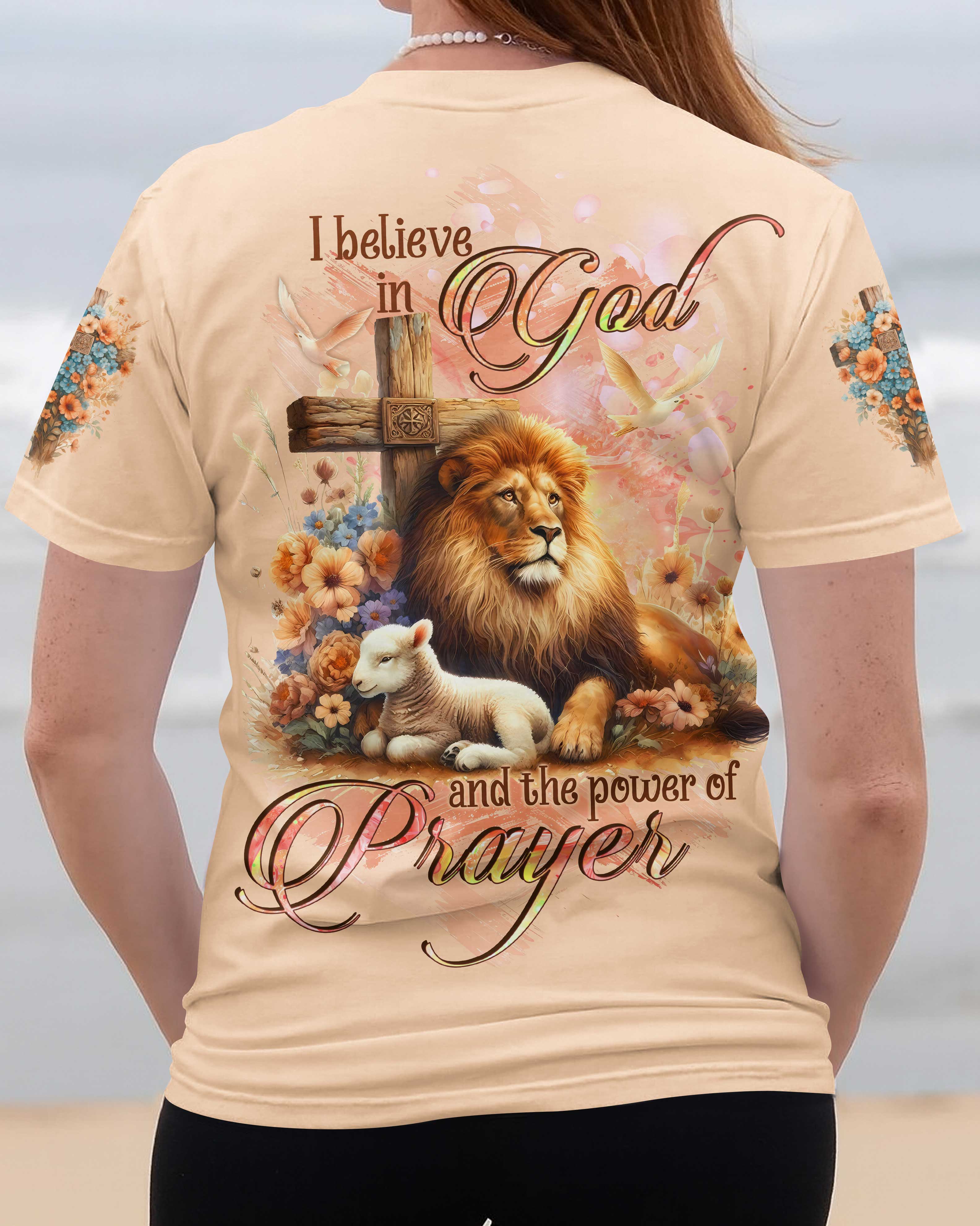 I Believe In God And The Power Of Prayer T-Shirts