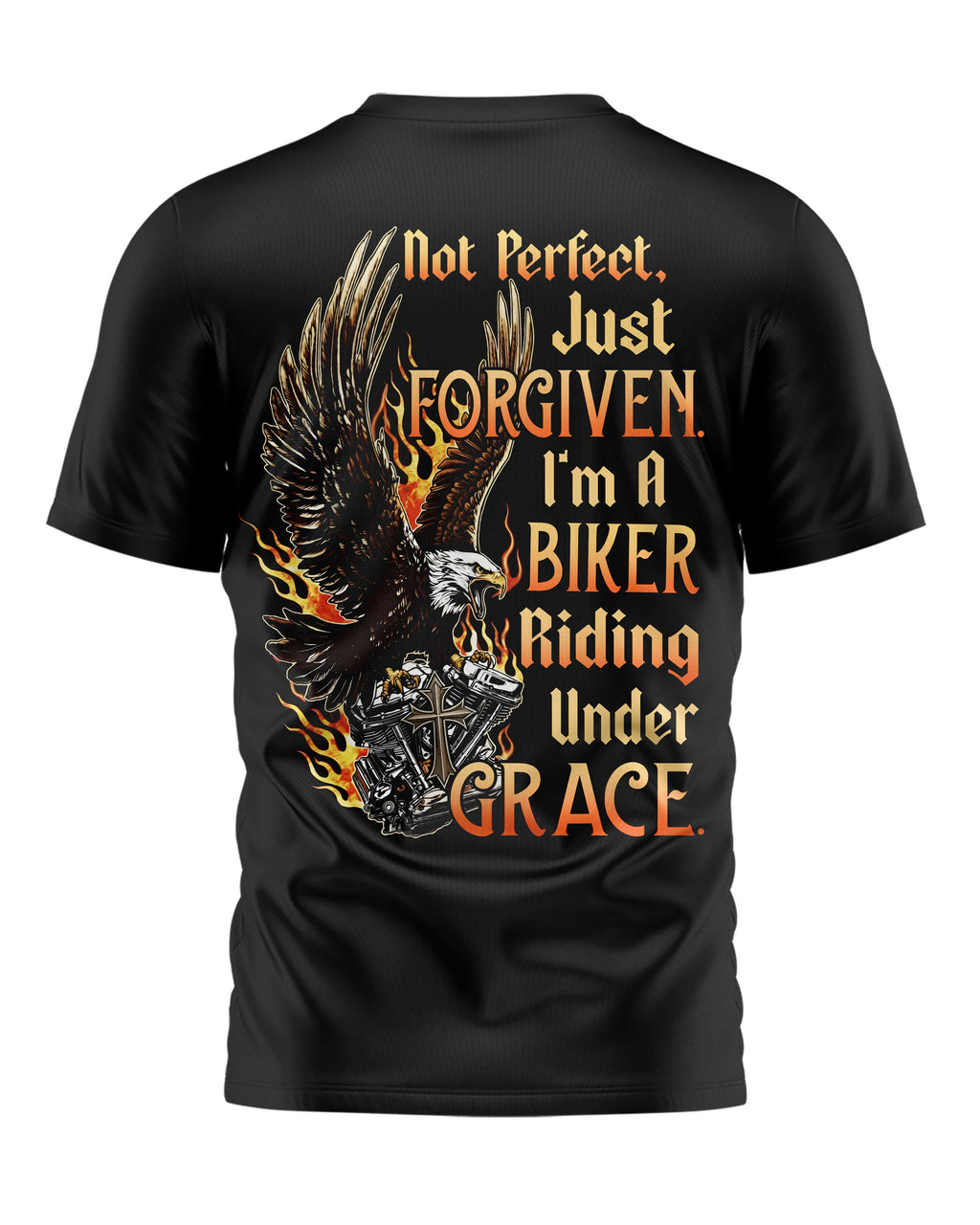 Not Perfect, Just Forgiven T-Shirt