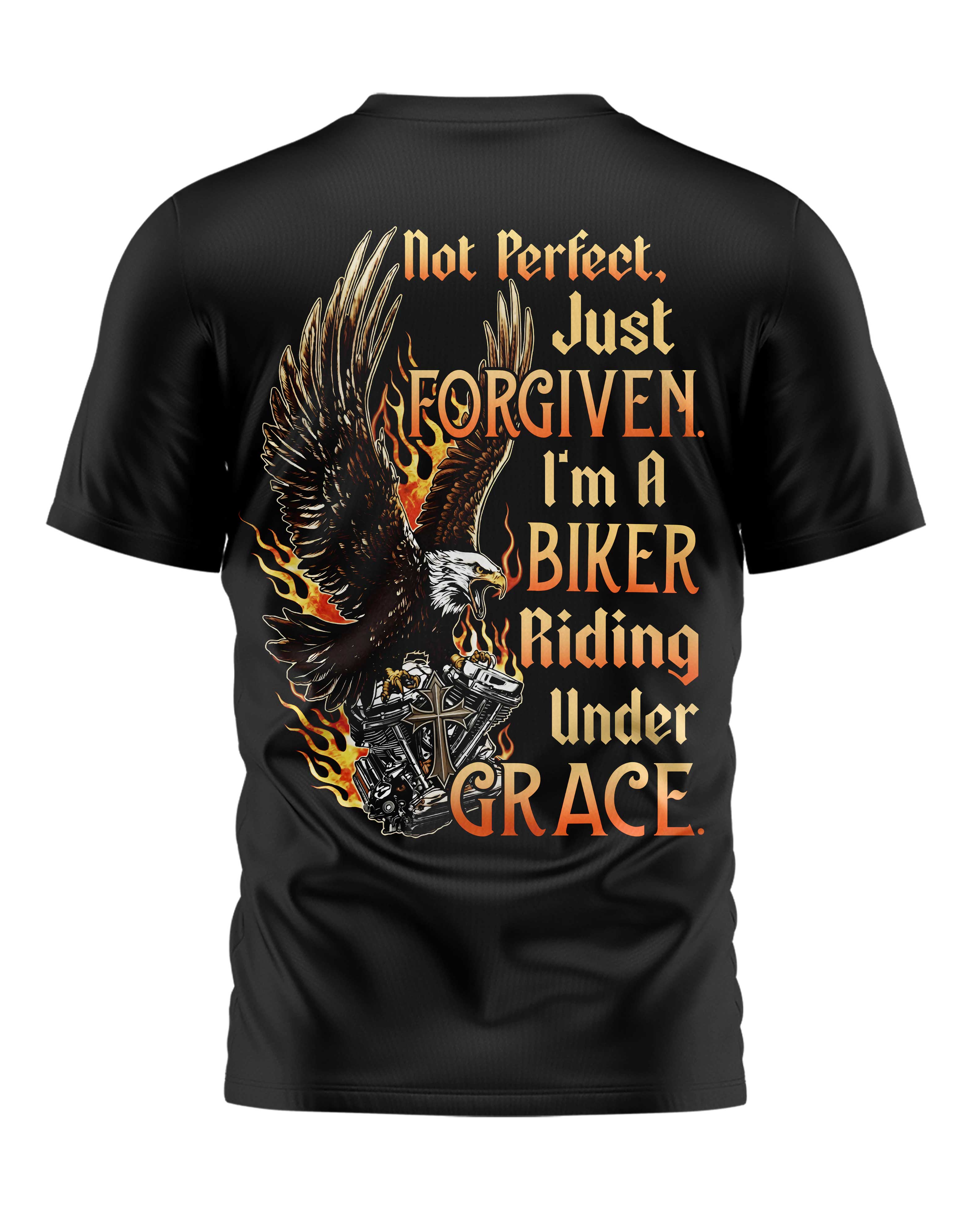 Not Perfect, Just Forgiven T-Shirt