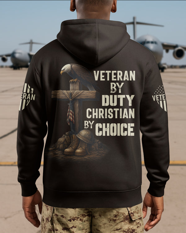 Veteran By Duty Christian By Choice Hoodie
