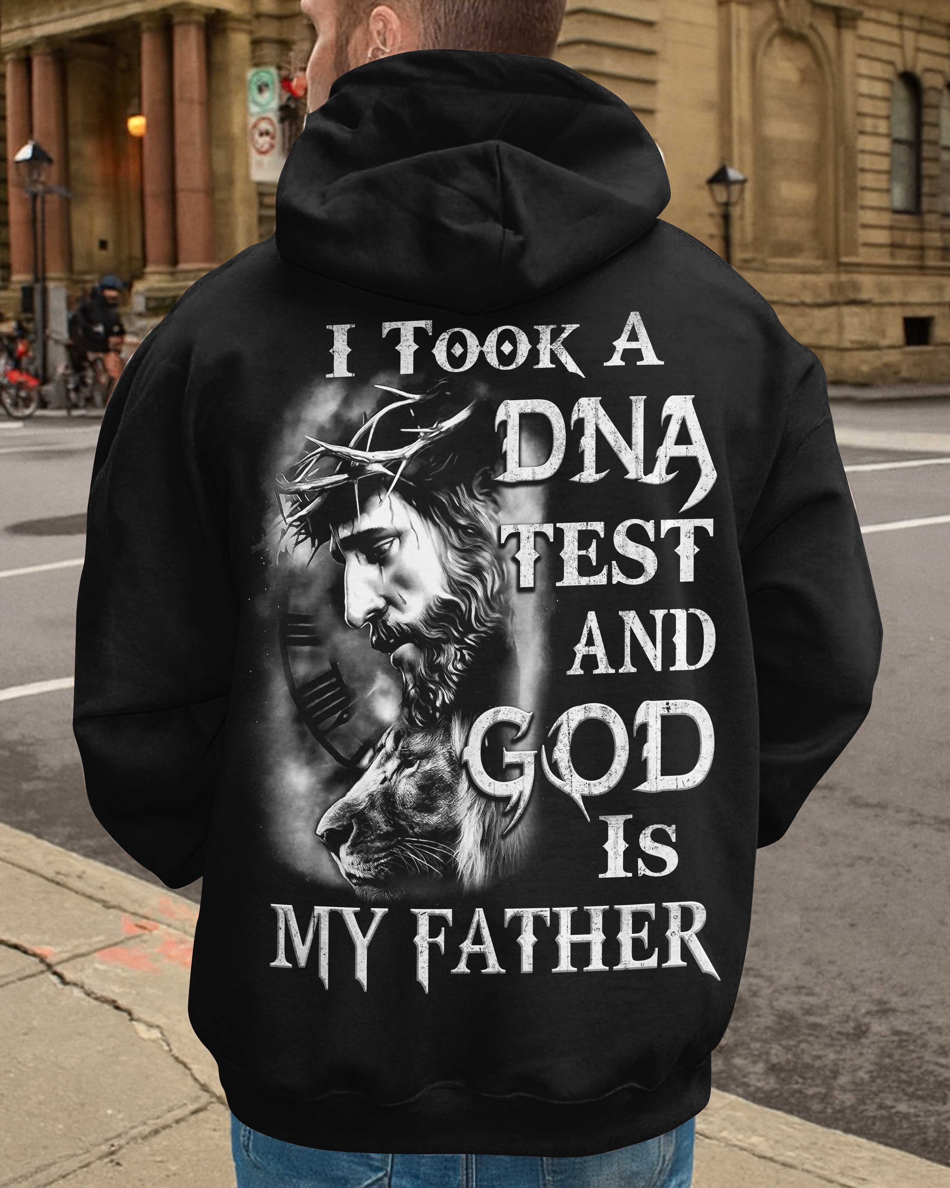 I Took A Dna Test And God Is My Father All Over Print Hoodie