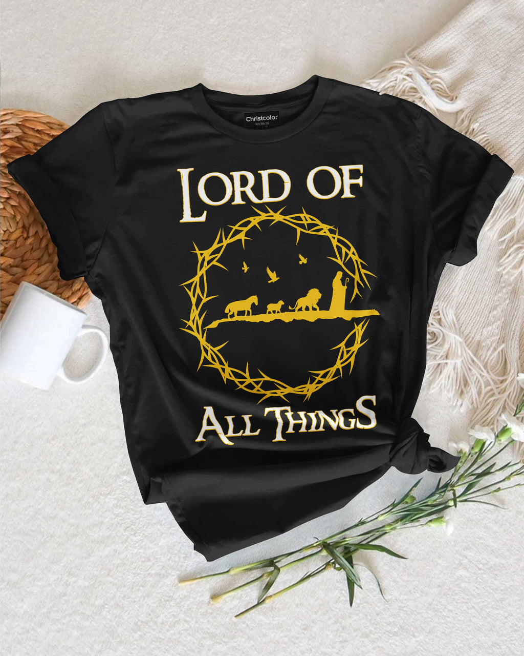 Lord Of All Things T-Shirt