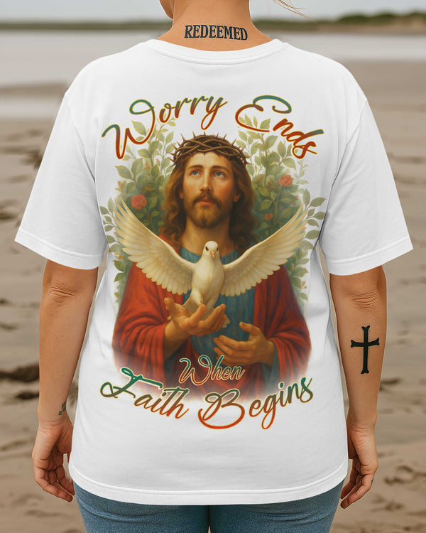 Worry Ends When Faith Begins All Over Print T-Shirt