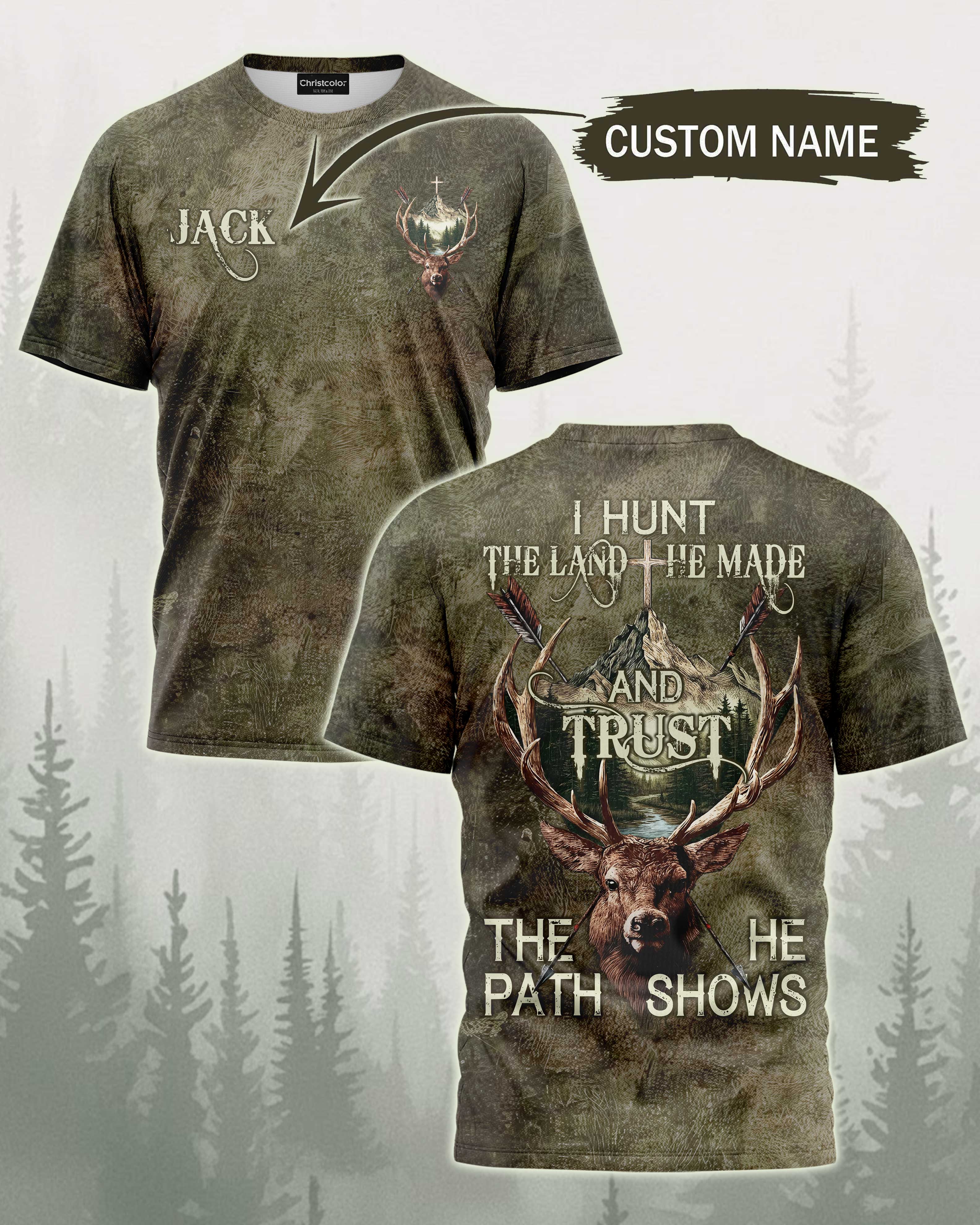 I Hunt The Land Custom Name T-Shirt