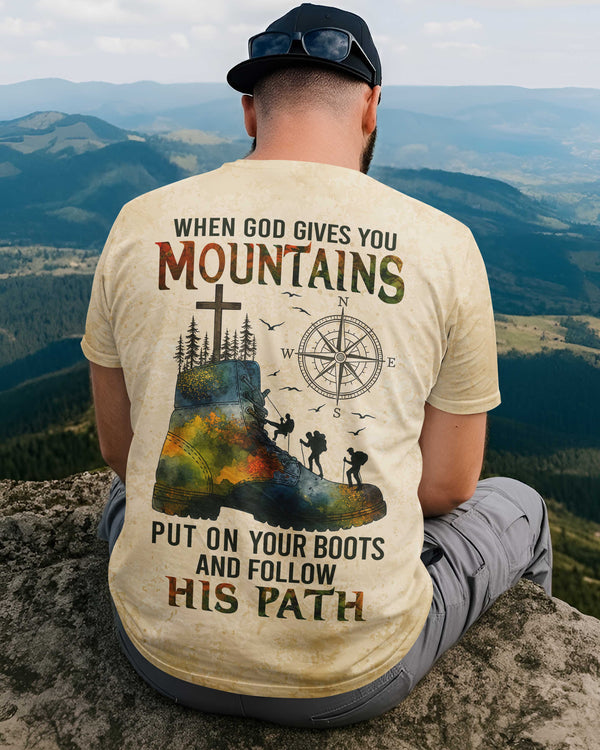 When God Gives You Mountains T-Shirt