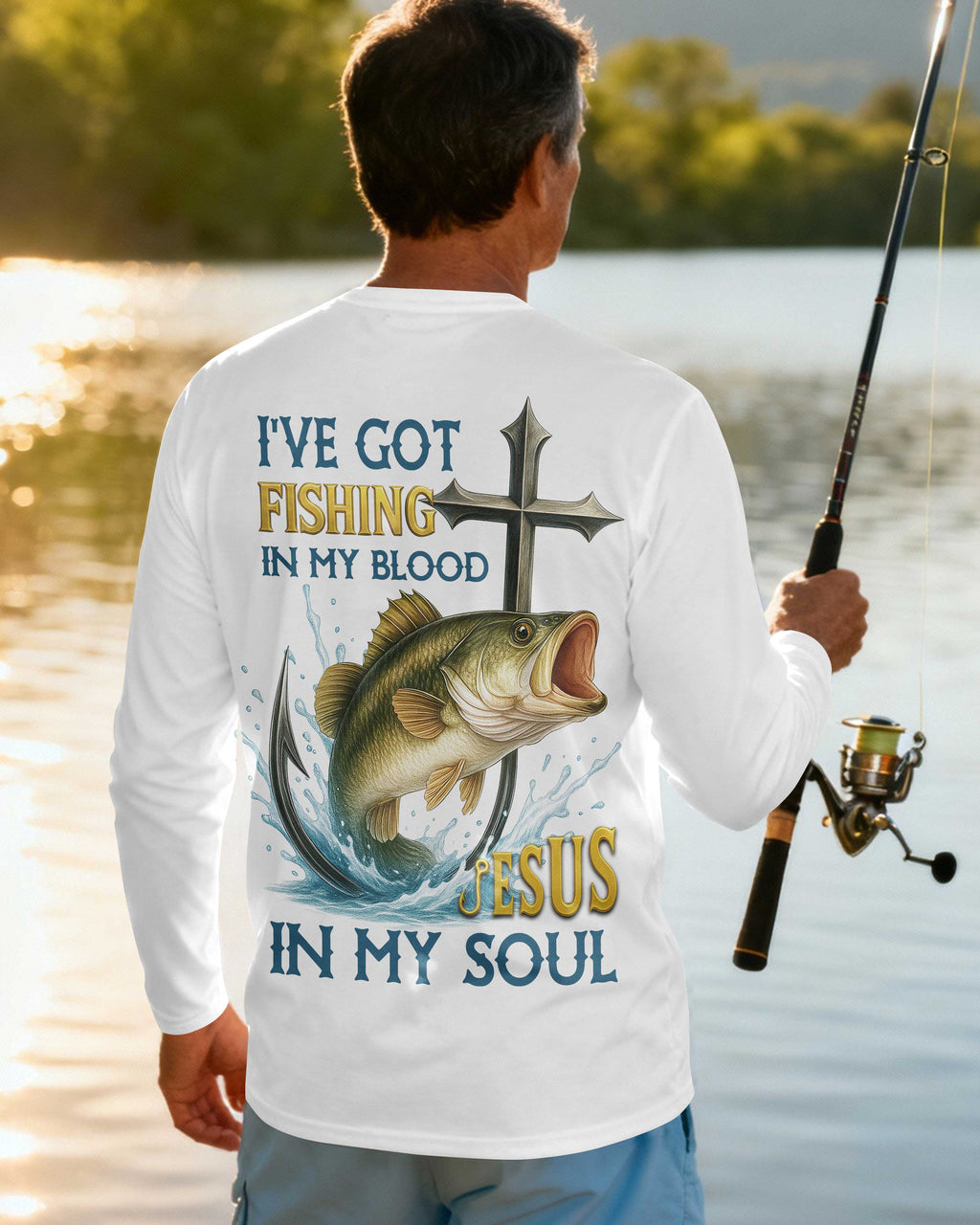 I've Got Fishing In My Blood Jesus In My Soul Long Sleeves T-Shirt