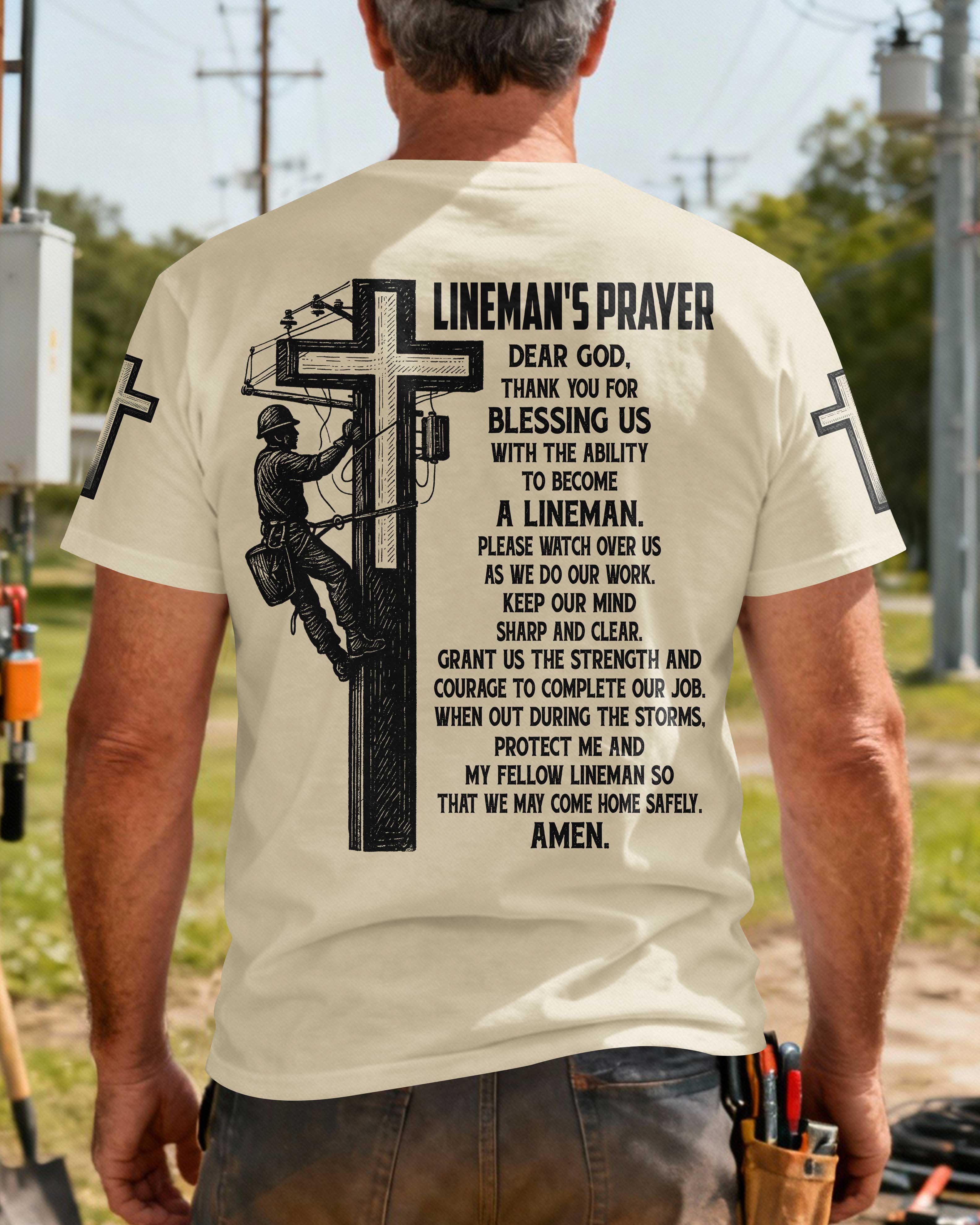 Lineman's Prayer Dear God Thank You For Blessing Us T-Shirt