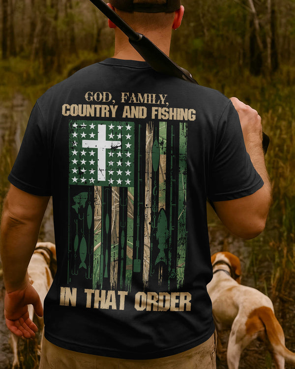 God Family Country And Fishing In That Order Custom Name Custom Name T-Shirt