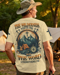 The Wilderness Tests Me But The Word Strengthens Me T-Shirt