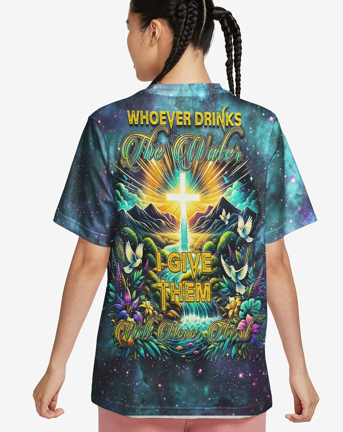 Whoever Drinks The Water I Give Them Will Never Thirst All Over Print T-shirt - Christ Color