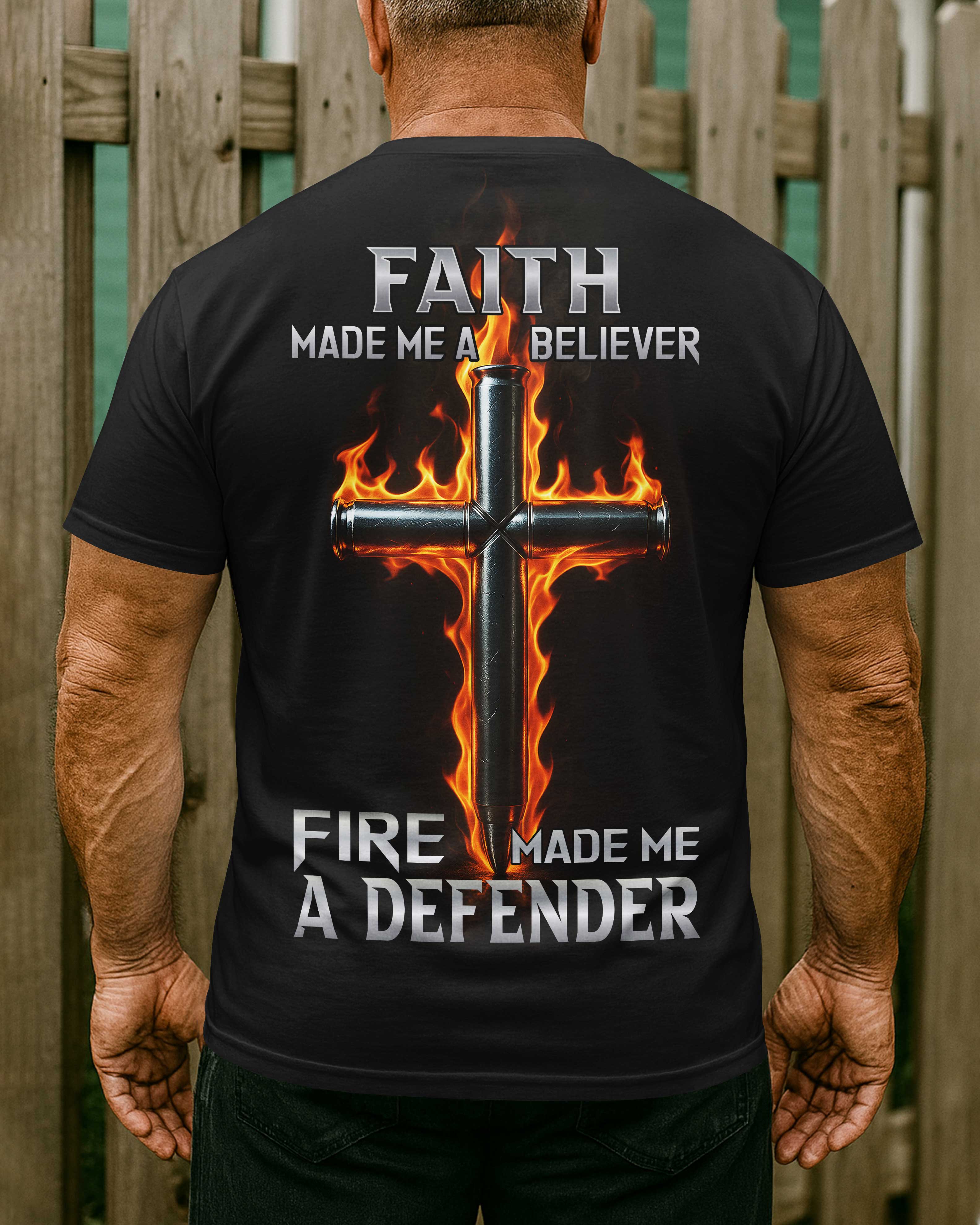 Faith Made Me A Believer T-Shirt