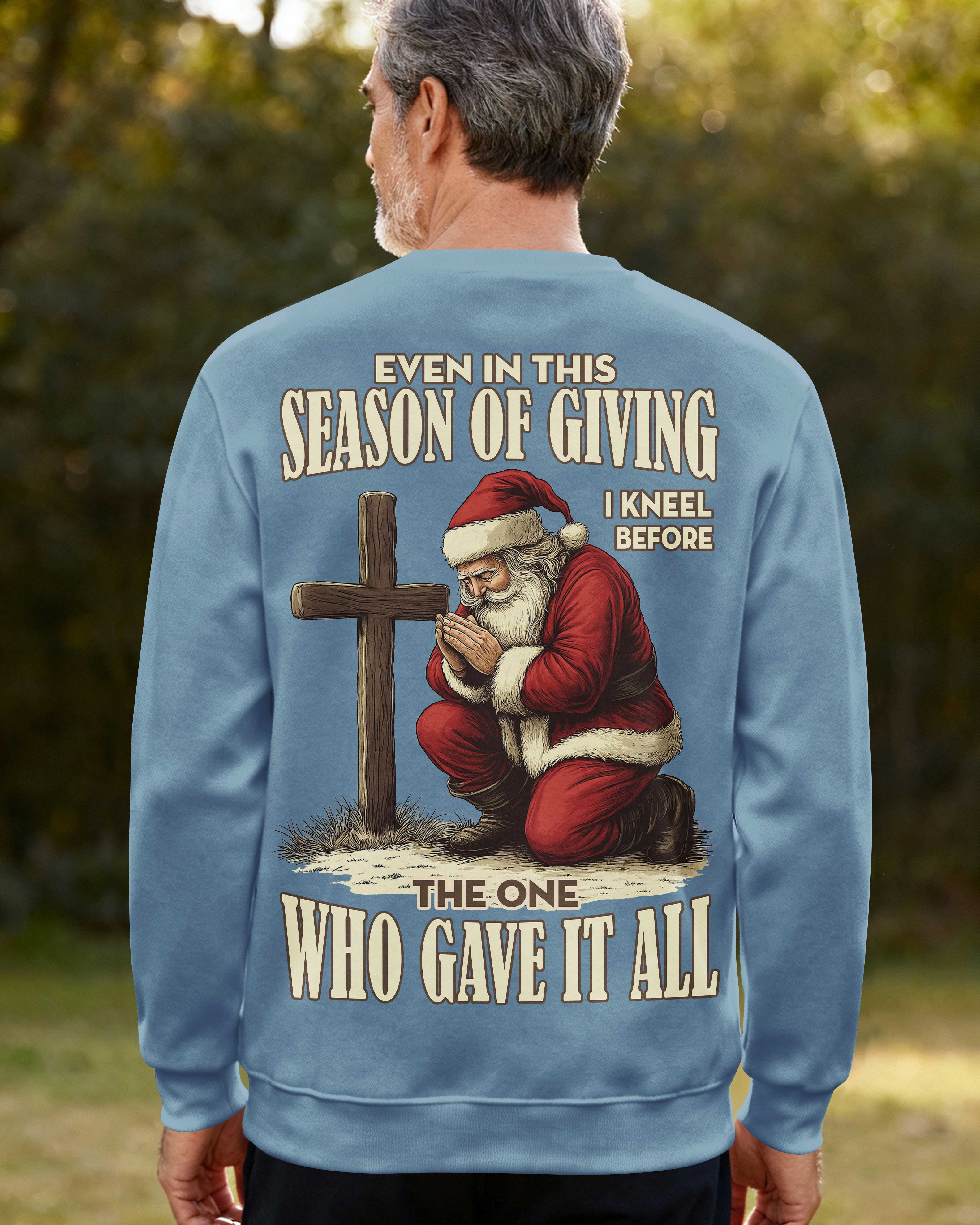 Even In This Season Of Giving I Kneel Sweater