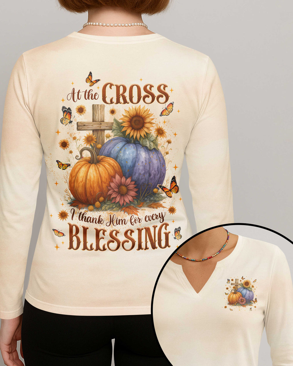 At The Cross I Thank Him For Every Blessing V-neck Long Sleeves Shirt