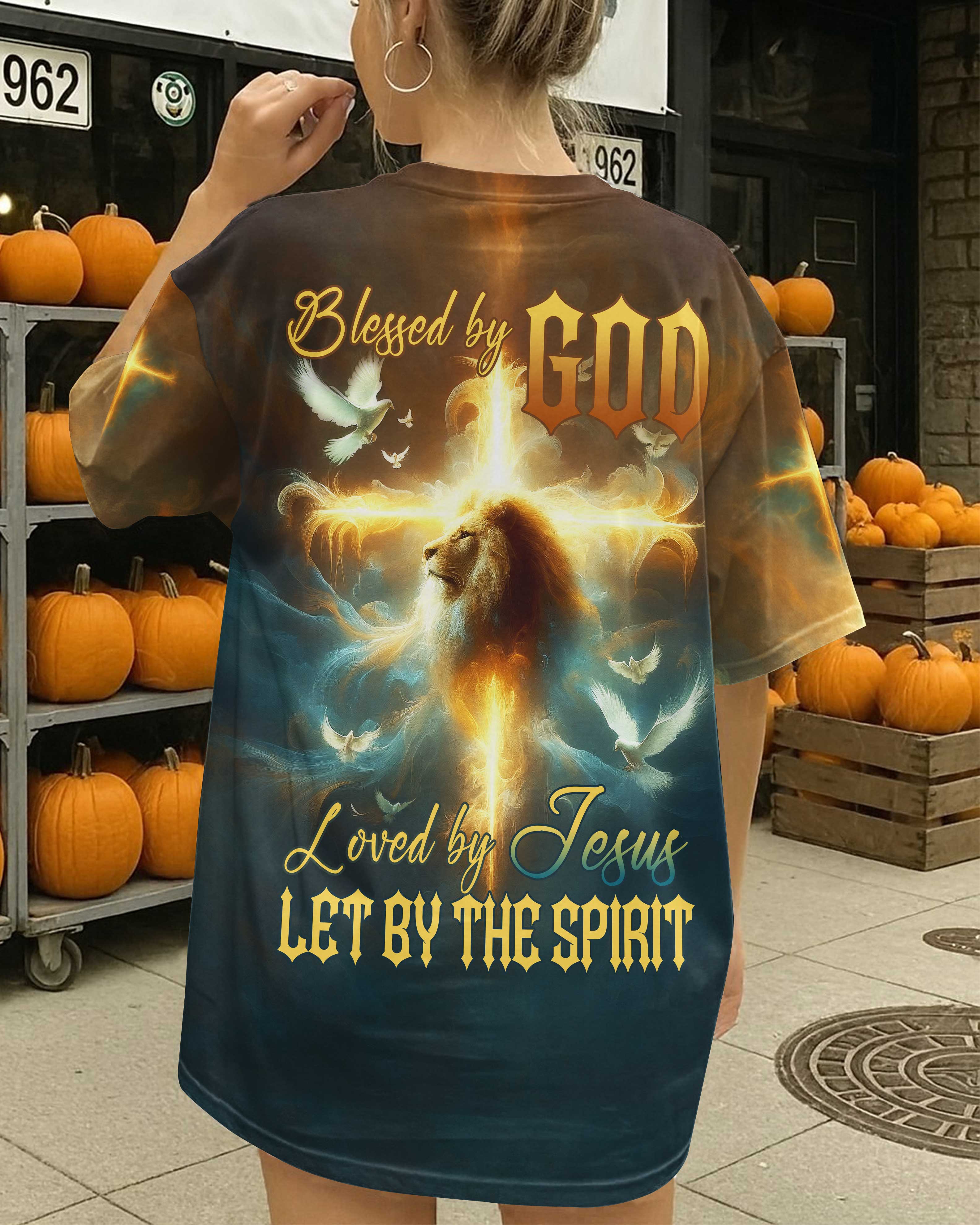 Blessed By God Loved By Jesus Let By The Spirit T-Shirt
