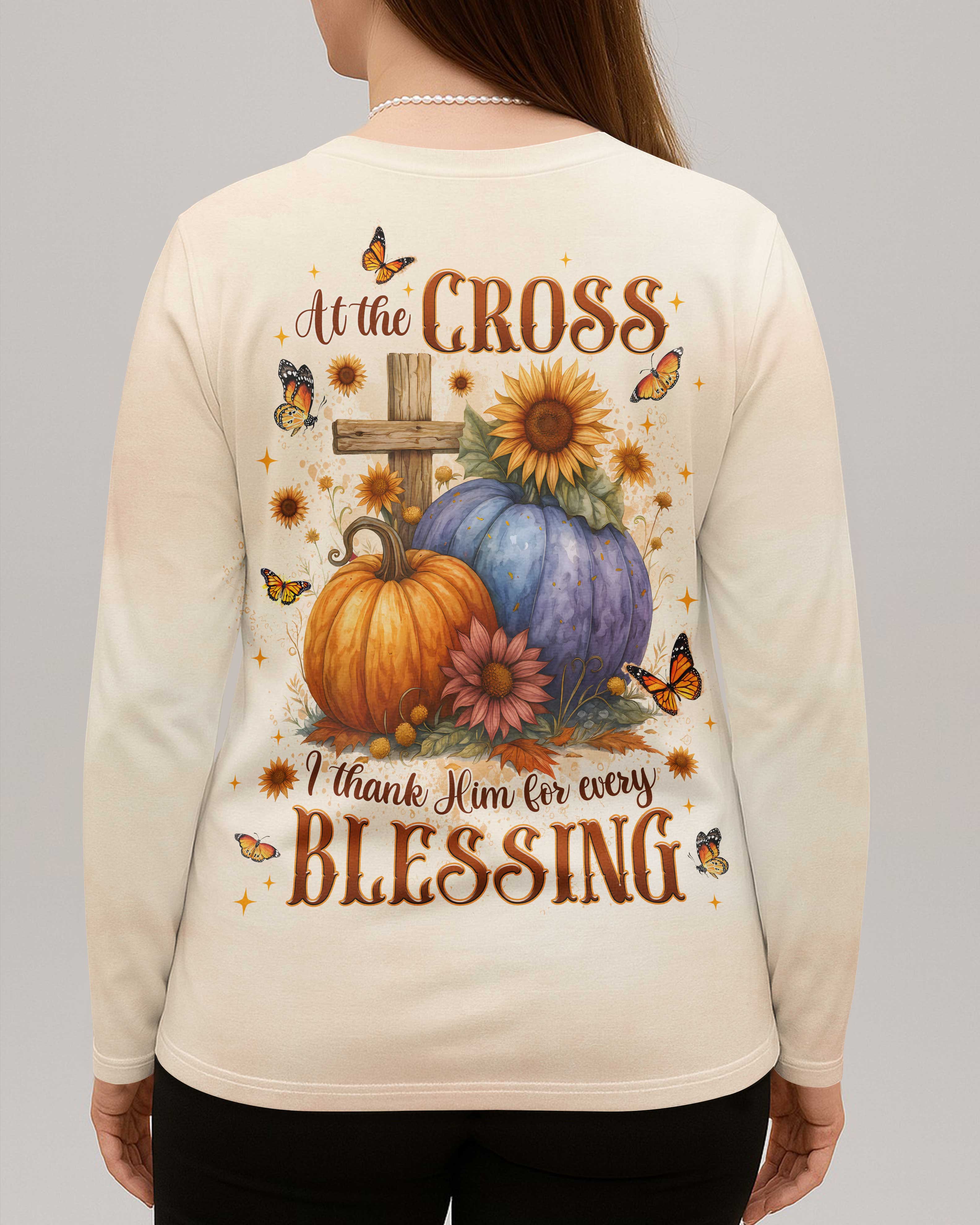 At The Cross I Thank Him For Every Blessing V-neck Long Sleeves Shirt