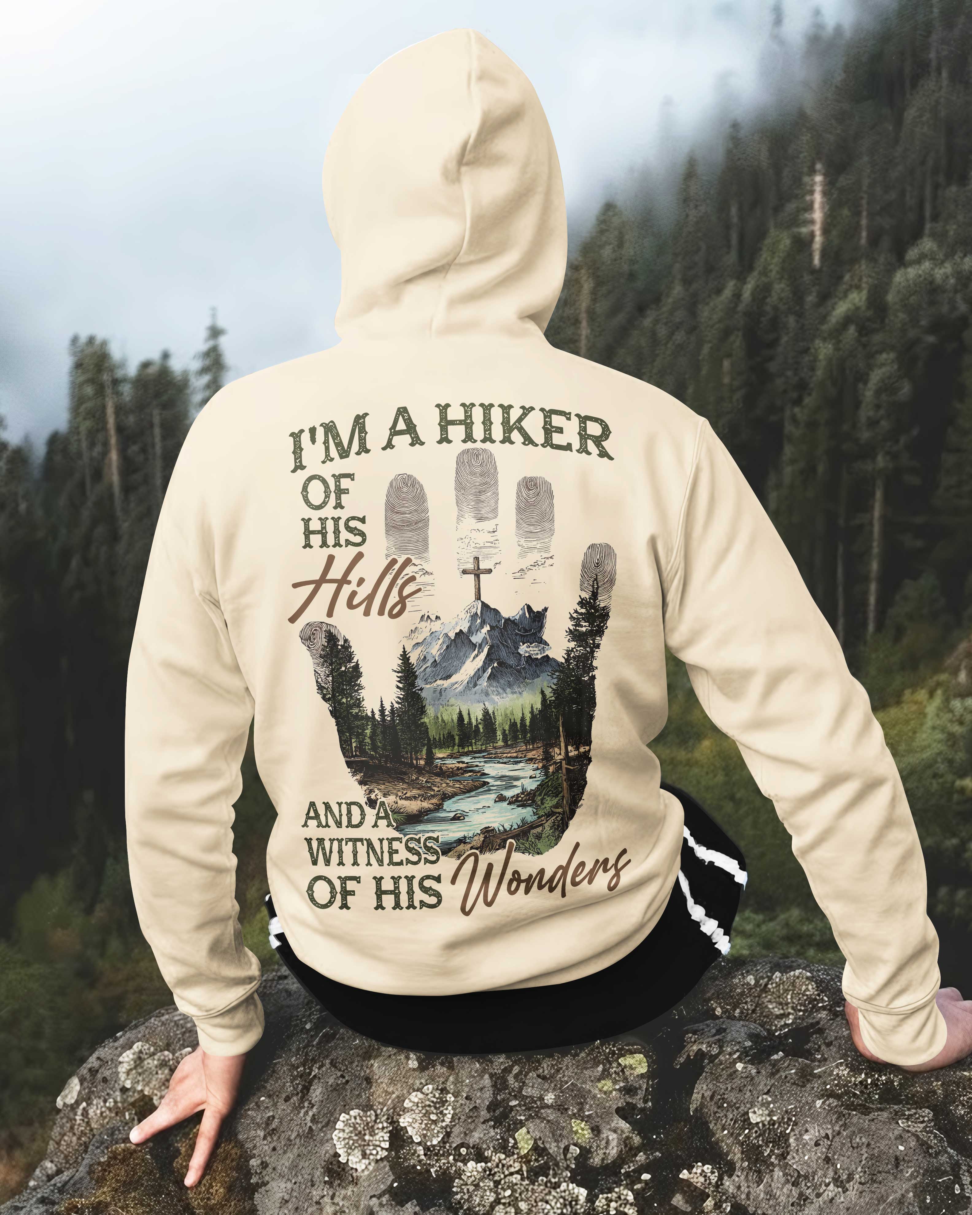 I'm A Hiker Of His Hills Zip Hoodie