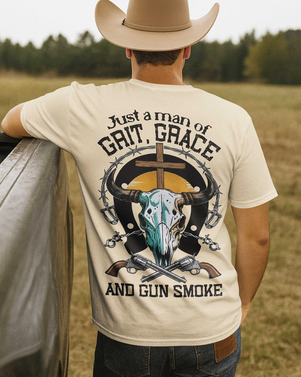 Just A Man Of Grit Grace And Gun Smoke T-Shirt