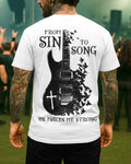 From Sin To Song He Makes Me Strong T-Shirt