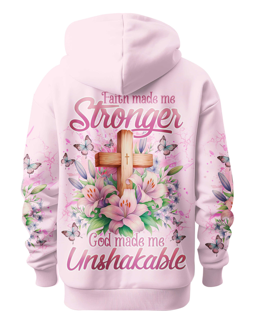 Faith Made Me Stronger God Made Me Unshakable T-Shirt