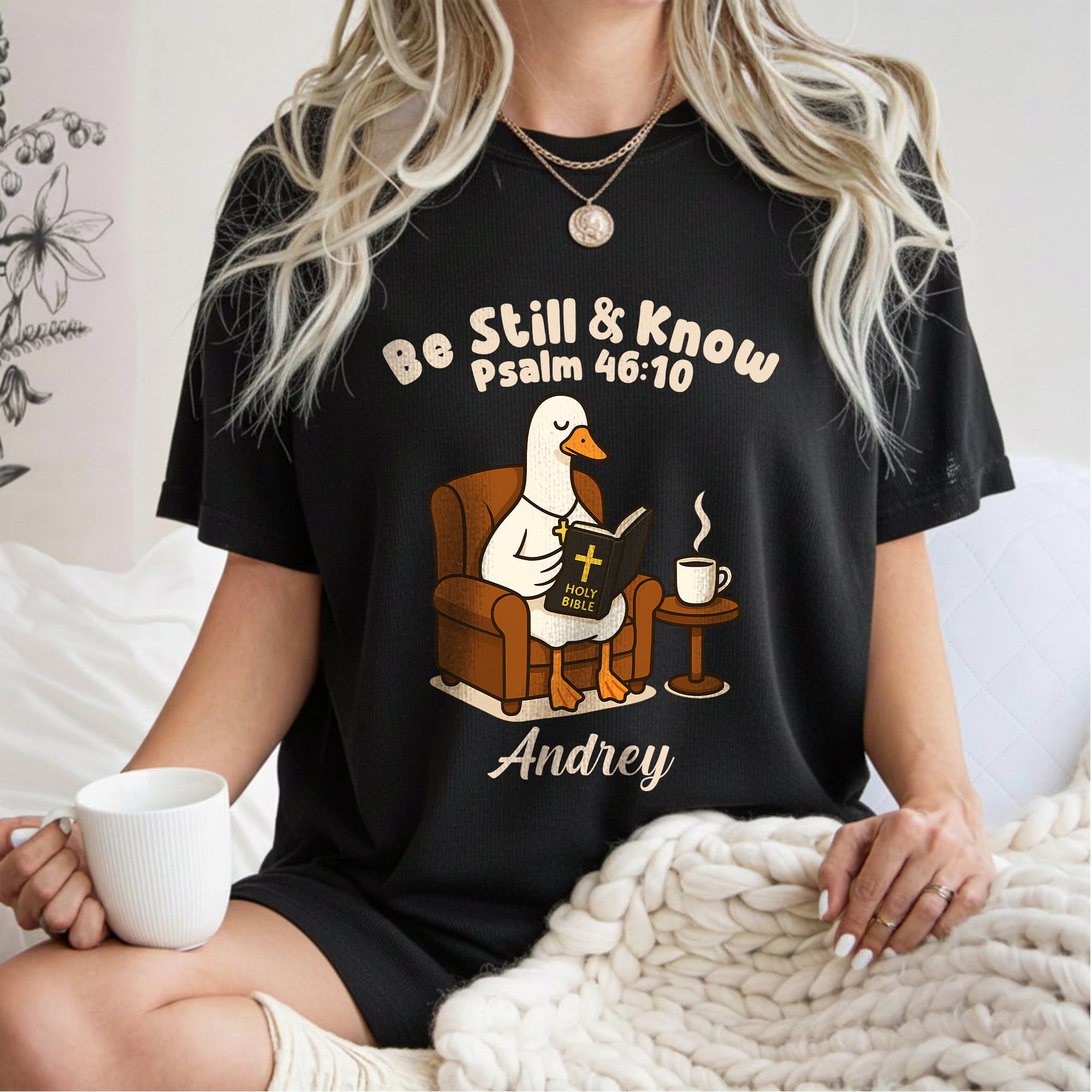 Be Still And Know Psalm Personalized Goose T-Shirt