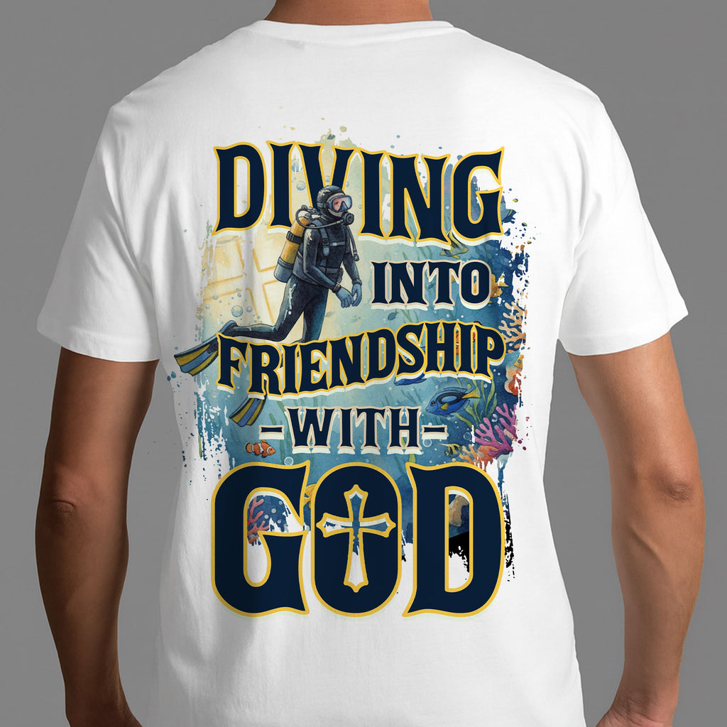 Diving Into Friendship With God T-Shirt