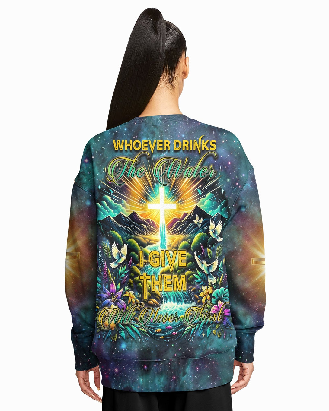Whoever Drinks The Water I Give Them Will Never Thirst All Over Print Sweater - Christ Color