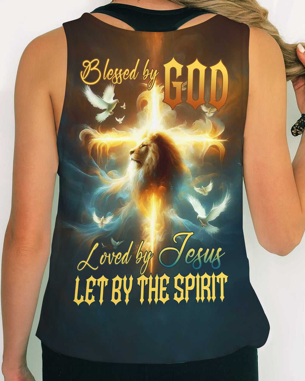 Blessed By God Loved By Jesus Let By The Spirit T-Shirt