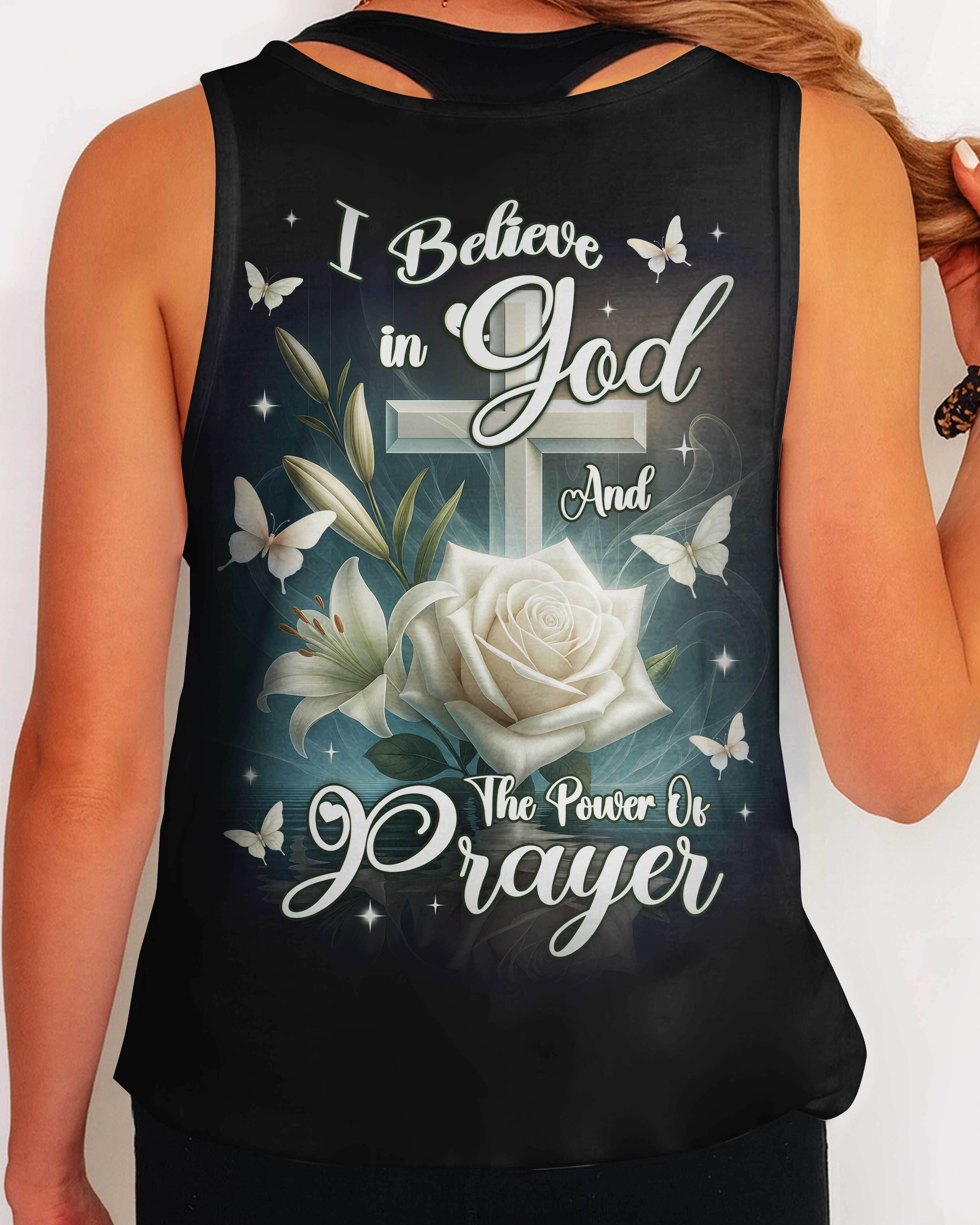 I Believe In God And The Power Of Prayer T-Shirt
