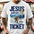 Jesus Is My Lift Ticket T-Shirt