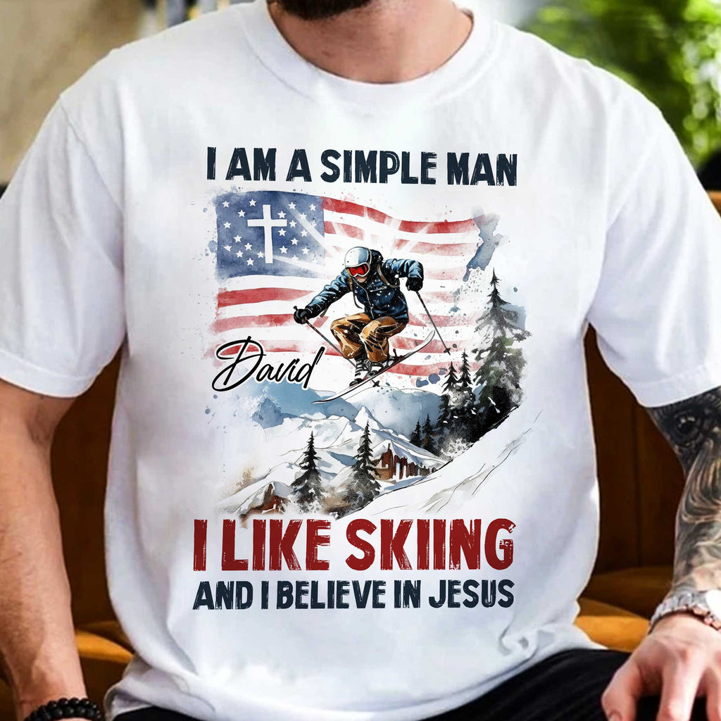 I Am A Simple Man I Like Skiing And I Believe In Jesus T-Shirt