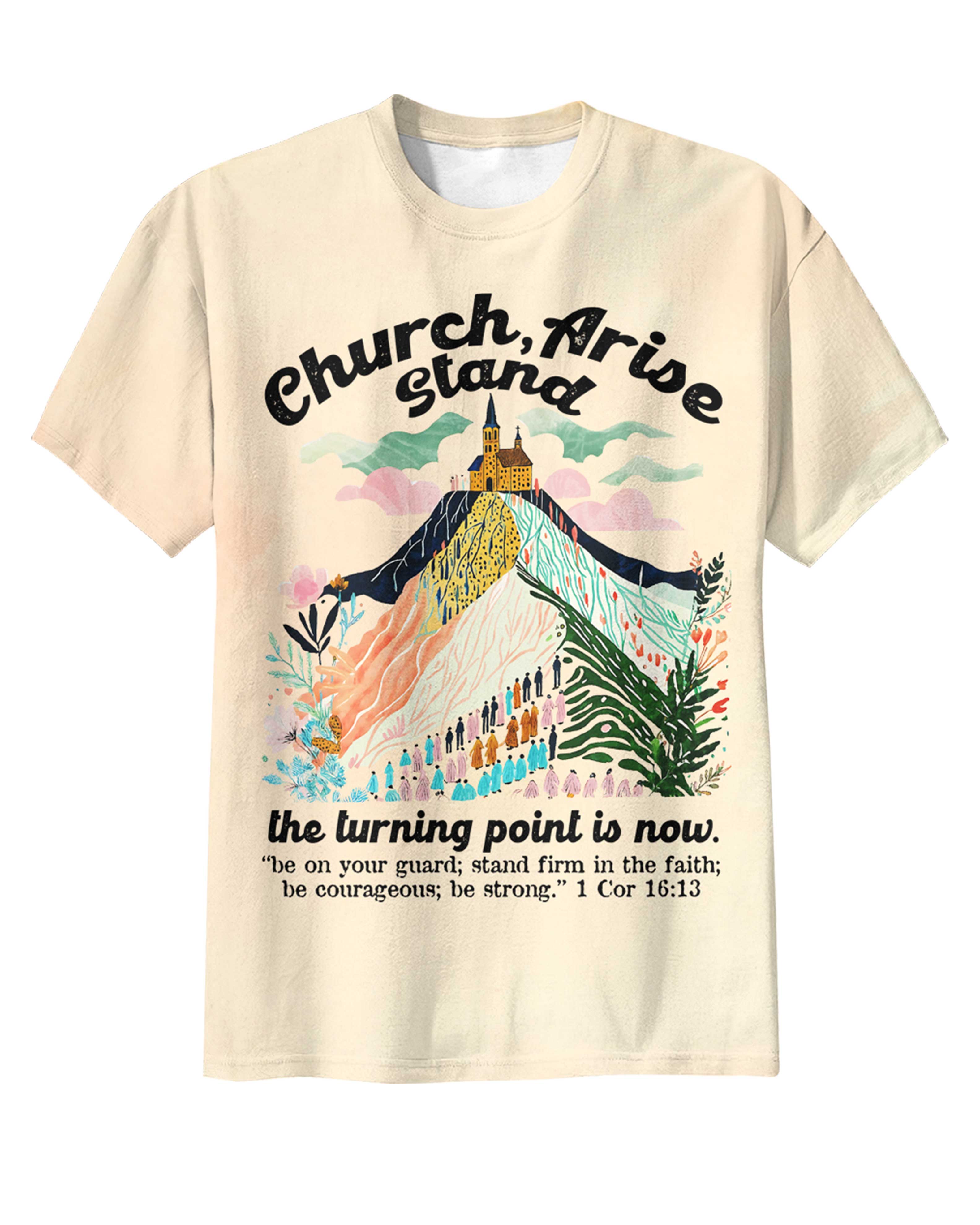 Church Arise Stand The Turning Point Is Now T-Shirt