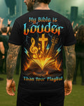 My Bible Is Louder Than Your Playlist T-Shirt