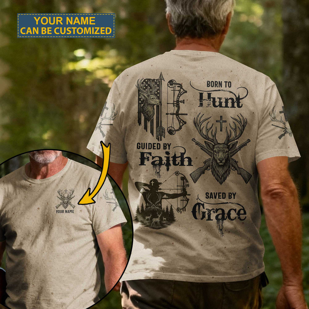 Born To Hunt Guided By Faith Saved By Grace Custom Name T-Shirt