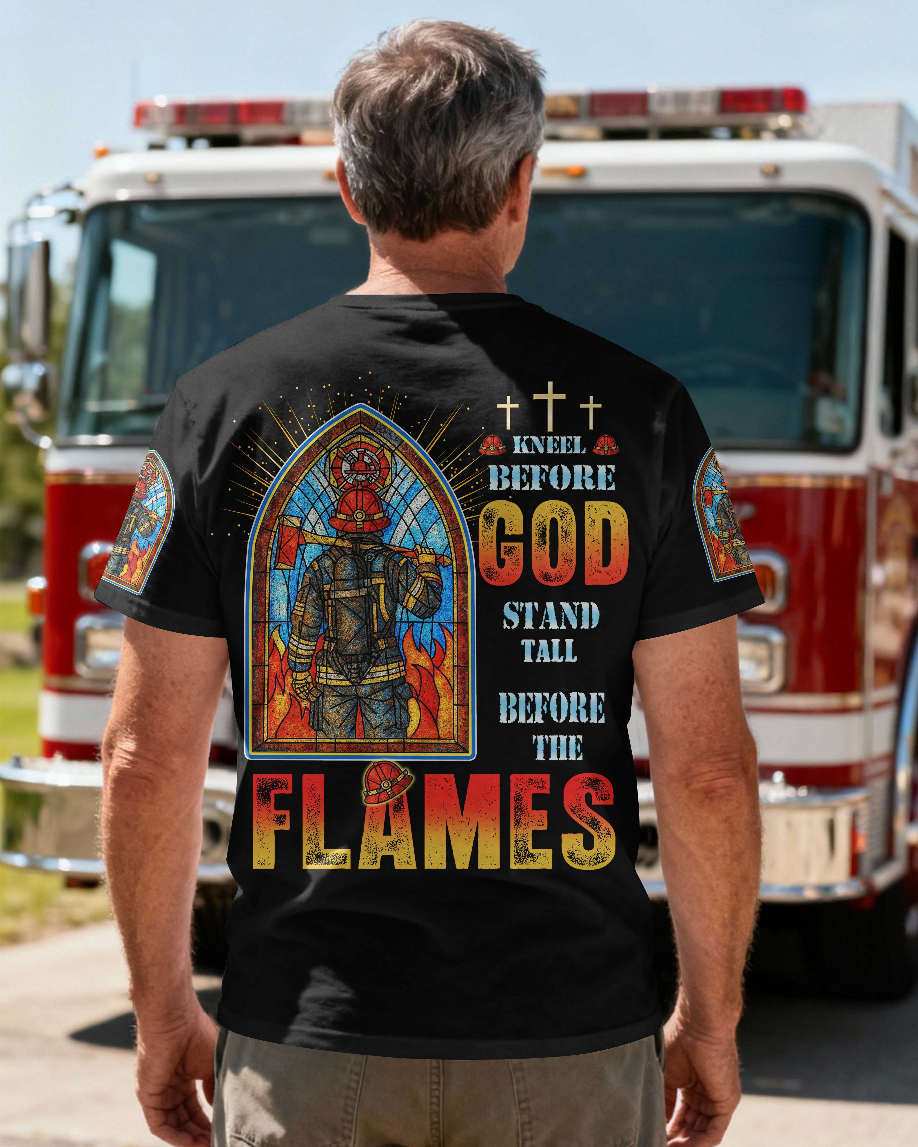 Kneel Before God Stand Tall Before The Flames T-Shirt